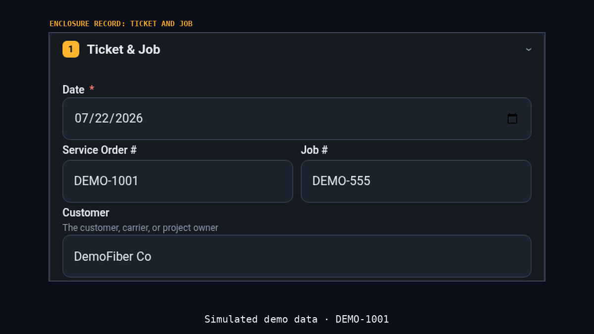 SpliceFlow enclosure record, Ticket and Job section, with service order DEMO-1001, job DEMO-555 and customer DemoFiber Co, simulated data